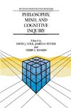 Philosophy, Mind, and Cognitive Inquiry