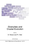 Granulites and Crustal Evolution