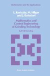 Mathematics and Control Engineering of Grinding Technology