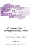 Control and Fate of Atmospheric Trace Metals