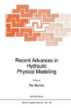 Recent Advances in Hydraulic Physical Modelling