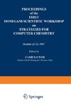 Proceedings of the First Donegani Scientific Workshop on Strategies for Computer Chemistry