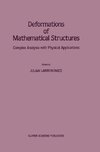 Deformations of Mathematical Structures