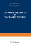 Cognitive Strategies in Stochastic Thinking