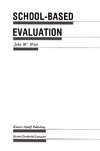 School-Based Evaluation