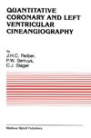 Quantitative Coronary and Left Ventricular Cineangiography