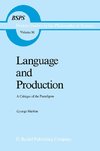 Language and Production