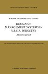 Design of Management Systems in U.S.S.R. Industry