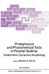 Photophysical and Photochemical Tools in Polymer Science