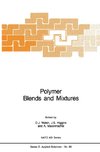 Polymer Blends and Mixtures