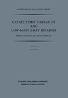 Cataclysmic Variables and Low-Mass X-Ray Binaries