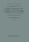 Early History of Cosmic Ray Studies