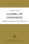 Algebra of Conscience