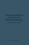 Immunological Aspects of Rheumatology