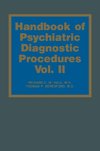 Handbook of Psychiatric Diagnostic Procedures