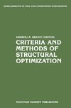 Criteria and Methods of Structural Optimization