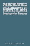 Psychiatric Presentations of Medical Illness