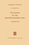 The Nature of the Creative Process in Art