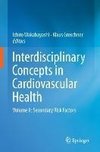 Interdisciplinary Concepts in Cardiovascular Health