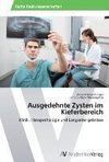 Ausgedehnte Zysten im Kieferbereich