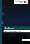 Darkness