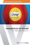 Verlagshäuser im Wandel