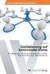 Sozialplanung auf kommunaler Ebene