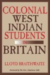 Colonial West Indian Students in Britain