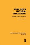 John Dee's Natural Philosophy