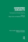 Gendered Subjects (RLE Feminist Theory)