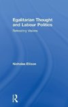 Ellison, N: Egalitarian Thought and Labour Politics