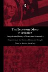 The Economic Mind in America