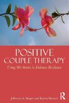 Singer, J: Positive Couple Therapy