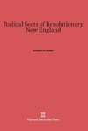 Radical Sects of Revolutionary New England