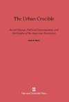 The Urban Crucible