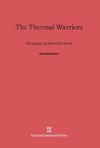 The Thermal Warriors