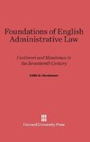 Foundations of English Administrative Law