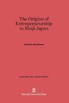 The Origins of Entrepreneurship in Meiji Japan