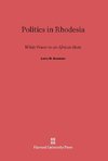 Politics in Rhodesia