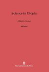 Science in Utopia