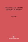 Francis Bacon and the Rhetoric of Nature