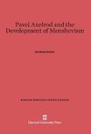 Pavel Axelrod and the Development of Menshevism