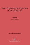 John Cotton on the Churches of New England