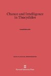 Chance and Intelligence in Thucydides