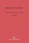 Harvest of the Palm