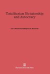 Totalitarian Dictatorship and Autocracy