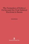 The Formation of Political Parties and the First National Elections in Russia