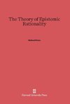 The Theory of Epistemic Rationality