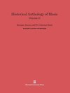 Historical Anthology of Music, Volume II, Baroque, Rococo, and Pre-Classical Music