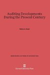 Auditing Developments During the Present Century